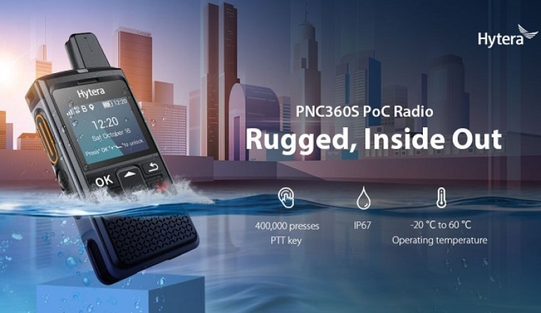 Hytera Rolled Out New PoC Radio PNC360S for Simplified Business Communications at CCW2021