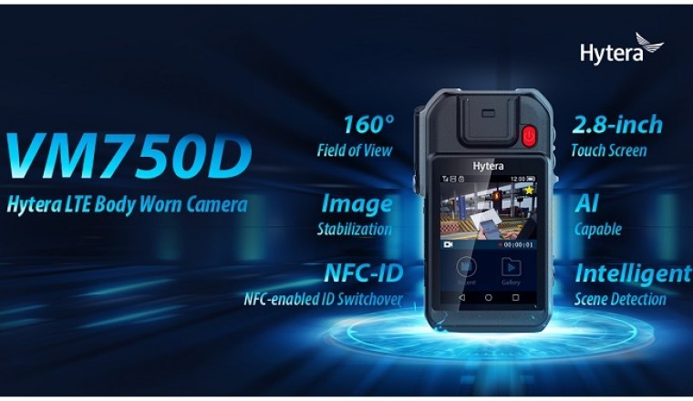Hytera Launches Body Worn Camera VM750D for Safe, Smart and Transparent Communications