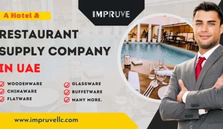 Hotel & Restaurant Supplier in UAE