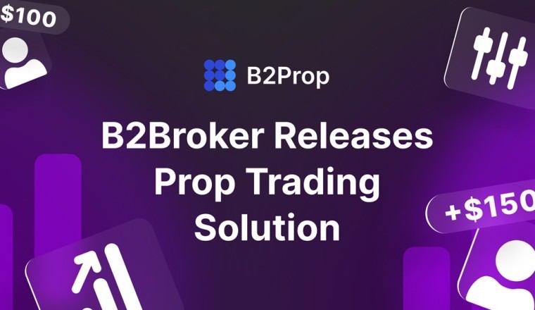 B2Broker Announces B2Prop – An All-Inclusive Solution for Launching a Prop Trading Firm