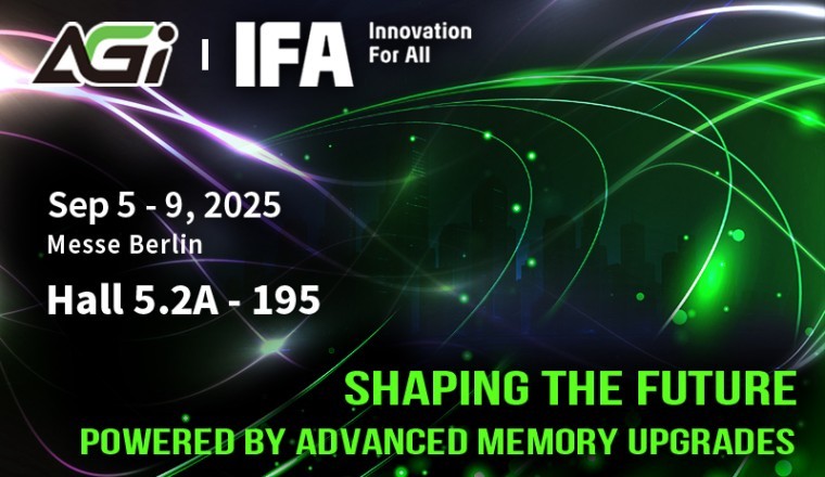 AGI Technology تشارك في معرض IFA 2025: لتشكيل المستقبل من خلال ترقيات شرائح الذاكرة المتقدمة