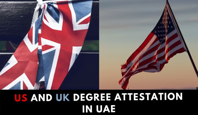 How to Obtain US and UK Degree Attestation in UAE