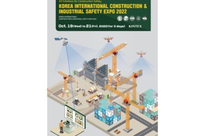 معرض كوريا الدولي للسلامة في قطاع الإنشاءات والتصنيع لعام 2022 يستعرض حلولاً مبتكرةً وذكية للبناء والسلامة الصناعية في كينتكس بشهر أكتوبر